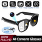 2026 New Smart Glasses Men 4K 8MP HD Camera Video Recording Language Translation ChatGPT WIFI Bluetooth Call Audio Glasses Women